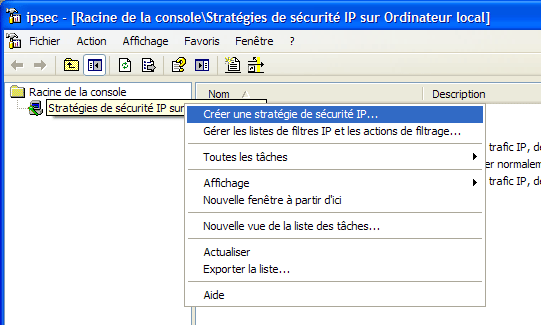 MMC - Gestion de la stratgie de scurit IP pour l'ordinateur local